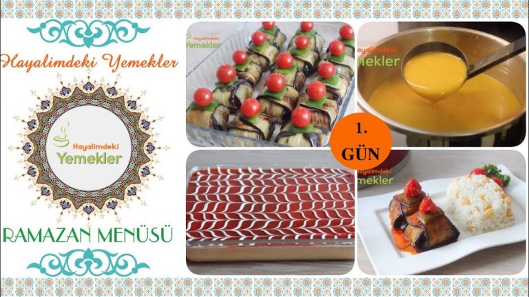 SOFRALARIN BAŞ TACI OLACAK 1.GÜN iFTAR MENÜSÜ ✅İFTAR İÇİN ÇORBA,ANA YEMEK,PİLAV,TATLI TARİFİ