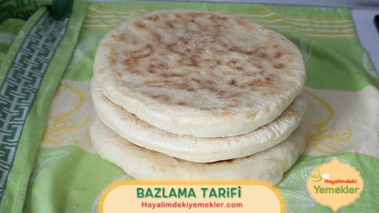 Bazlama Tarifi / Hayalimdeki Yemekler