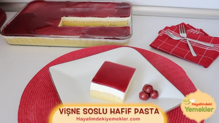 Vişne Soslu Hafif Pasta Tarifi / Hayalimdeki Yemekler